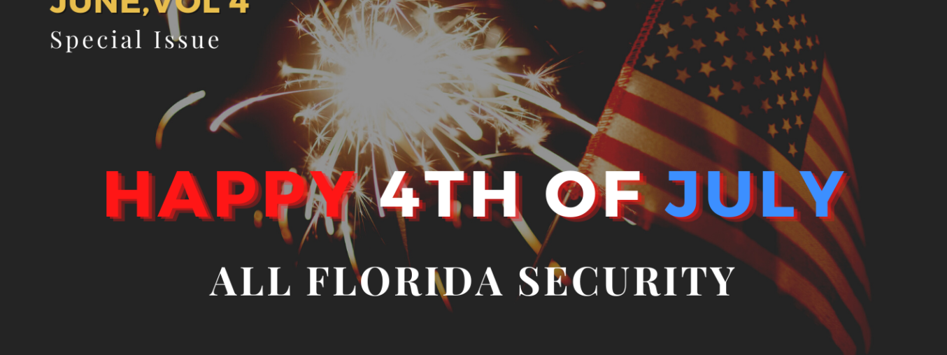 All Florida Newsletter: Happy 4th of July!